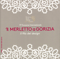 Merletto a Gorizia
